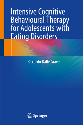 Intensive Cognitive Behavioural Therapy for Adolescents with Eating Disorders-cover