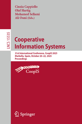 Cooperative Information Systems: 31st International Conference, Coopis 2025, Marbella, Spain, October 20-22, 2025, Proceedings-cover