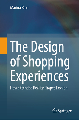 The Design of Shopping Experiences: How Extended Reality Shapes Fashion-cover