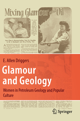 Glamour and Geology: Women in Petroleum Geology and Popular Culture-cover