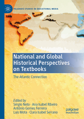 National and Global Historical Perspectives on Textbooks: The Atlantic Connection-cover