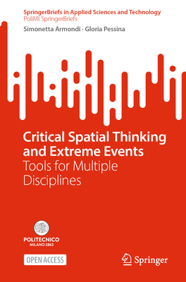 Critical Spatial Thinking and Extreme Events: Tools for Multiple Disciplines-cover