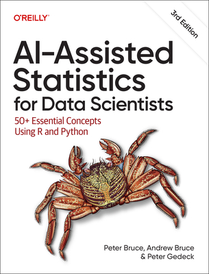 Ai-Assisted Statistics for Data Scientists: 50+ Essential Concepts Using R and Python-cover