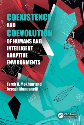 Coexistence and Coevolution of Humans and Intelligent, Adaptive Environments-cover