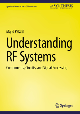 Understanding RF Systems: Components, Circuits, and Signal Processing-cover