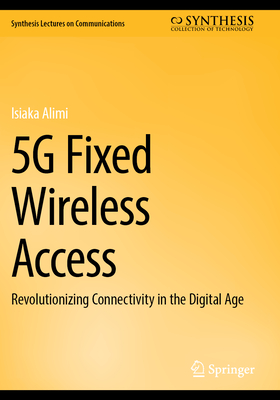 5g Fixed Wireless Access: Revolutionizing Connectivity in the Digital Age-cover