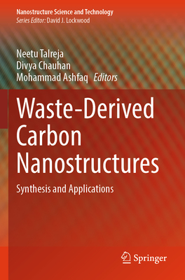Waste-Derived Carbon Nanostructures: Synthesis and Applications-cover