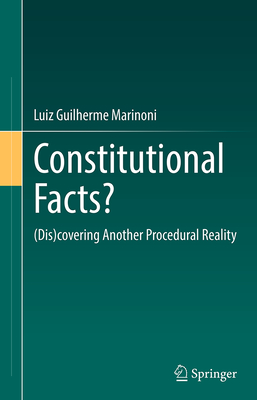 Constitutional Facts?: (Dis)Covering Another Procedural Reality-cover