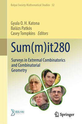 Sum(m)It280: Surveys in Extremal Combinatorics and Combinatorial Geometry-cover