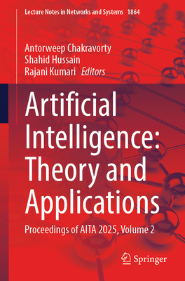 Artificial Intelligence: Theory and Applications: Proceedings of AITA 2025, Volume 2-cover