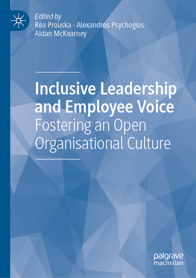 Inclusive Leadership and Employee Voice: Fostering an Open Organisational Culture-cover