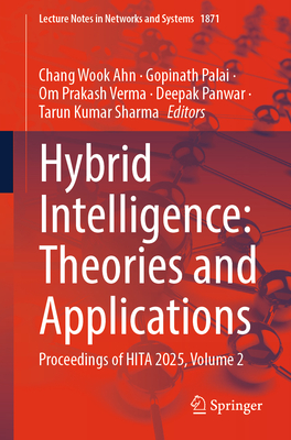 Hybrid Intelligence: Theories and Applications: Proceedings of Hita 2025, Volume 2-cover