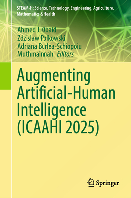 Augmenting Artificial-Human Intelligence (Icaahi 2025)-cover