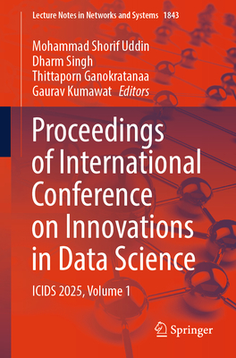 Proceedings of International Conference on Innovations in Data Science: Icids 2025, Volume 1-cover