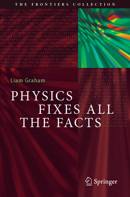 Physics Fixes All the Facts-cover