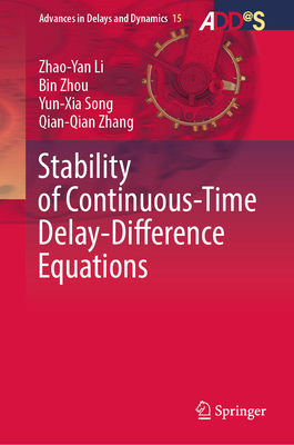 Stability of Continuous-Time Delay-Difference Equations-cover