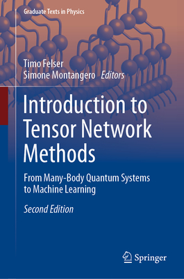 Introduction to Tensor Network Methods: From Many-Body Quantum Systems to Machine Learning-cover
