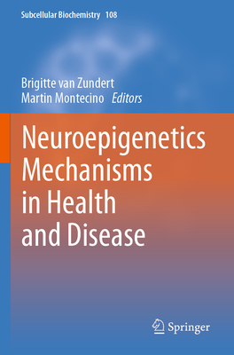 Neuroepigenetics Mechanisms in Health and Disease-cover