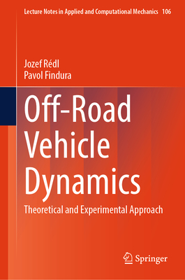 Off-Road Vehicle Dynamics: Theoretical and Experimental Approach-cover