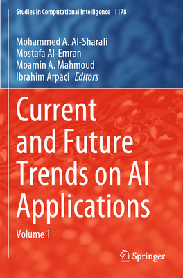 Current and Future Trends on AI Applications: Volume 1-cover