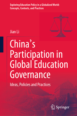 China's Participation in Global Education Governance: Ideas, Policies and Practices-cover