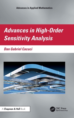 Advances in High-Order Sensitivity Analysis