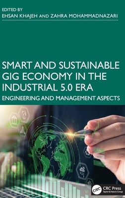 Smart and Sustainable Gig Economy in the Industrial 5.0 Era: Engineering and Management Aspects-cover