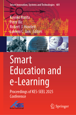 Smart Education and E-Learning: Proceedings of Kes-Seel 2025 Conference-cover