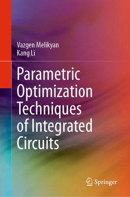 Parametric Optimization Techniques of Integrated Circuits-cover