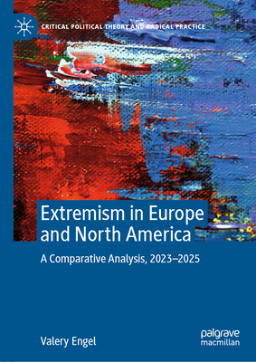 Extremism in Europe and North America: A Comparative Analysis, 2023-2025-cover