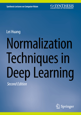 Normalization Techniques in Deep Learning-cover