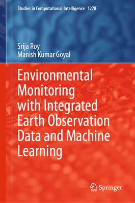 Environmental Monitoring with Integrated Earth Observation Data and Machine Learning-cover