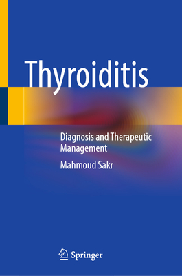 Thyroiditis: Diagnosis and Therapeutic Management-cover