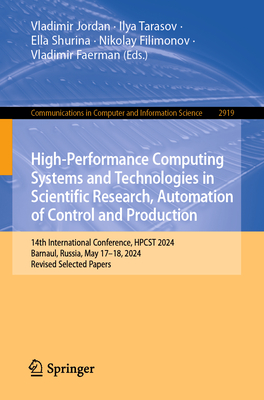 High-Performance Computing Systems and Technologies in Scientific Research, Automation of Control and Production: 14th International Conference, Hpcst-cover