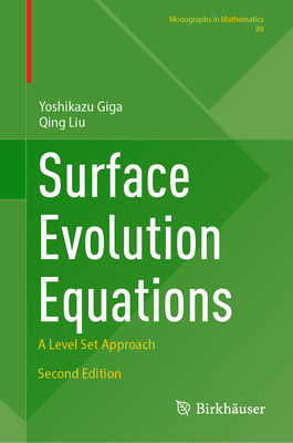 Surface Evolution Equations: A Level Set Approach-cover