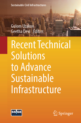 Recent Technical Solutions to Advance Sustainable Infrastructure-cover