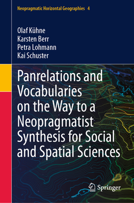 Panrelations and Vocabularies on the Way to a Neopragmatist Synthesis for Social and Spatial Sciences-cover