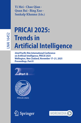 Pricai 2025: Trends in Artificial Intelligence: 22nd Pacific Rim International Conference on Artificial Intelligence, Pricai 2025, Wellington, New Zea-cover