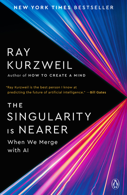 The Singularity Is Nearer: When We Merge with AI-cover