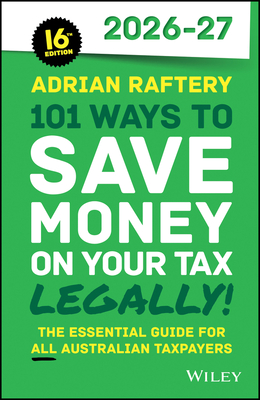 101 Ways to Save Money on Your Tax - Legally! 2026 - 2027-cover
