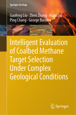 Intelligent Evaluation of Coalbed Methane Target Selection Under Complex Geological Conditions-cover