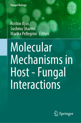 Molecular Mechanisms in Host - Fungal Interactions-cover