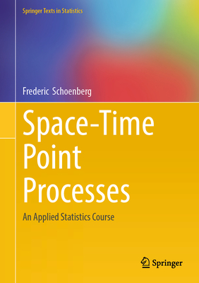 Space-Time Point Processes: An Applied Statistics Course-cover