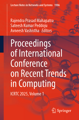 Proceedings of International Conference on Recent Trends in Computing: Icrtc 2025, Volume 1-cover