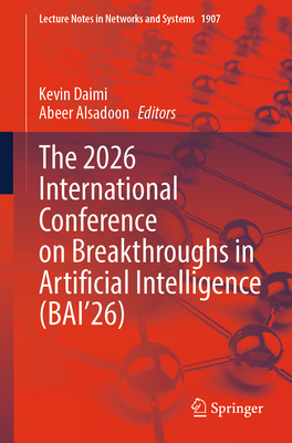 The 2026 International Conference on Breakthroughs in Artificial Intelligence (Bai'26)-cover