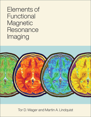 Elements of Functional Magnetic Resonance Imaging-cover