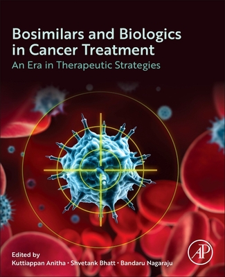 Biosimilars and Biologics in Cancer Treatment: An Era in Therapeutic Strategies-cover