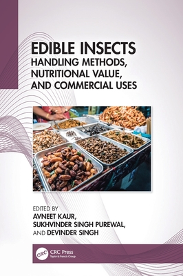 Edible Insects: Handling Methods, Nutritional Value, and Commercial Uses-cover