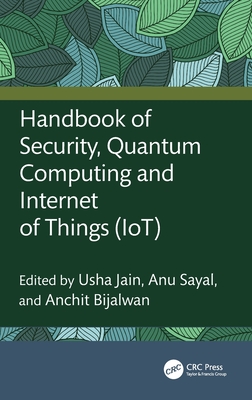 Handbook of Security, Quantum Computing and Internet of Things (Iot)-cover