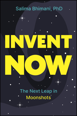 Invent Now: The Next Leap in Moonshots-cover